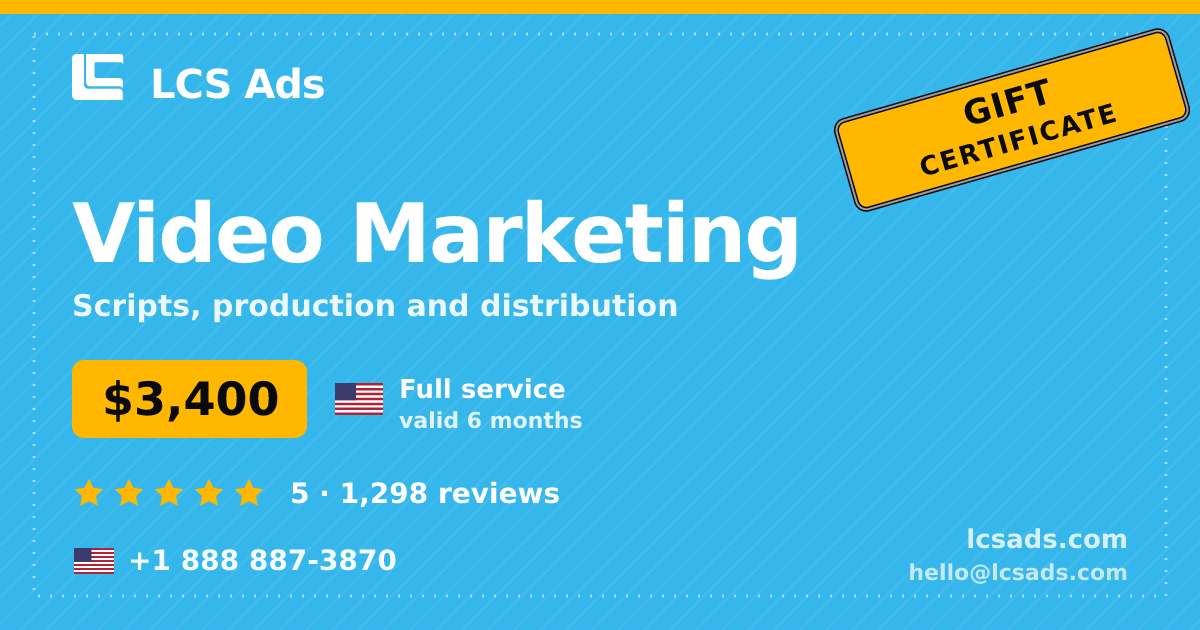 Video Marketing gift certificate — $3,400, valid 6 months. LCS Ads.