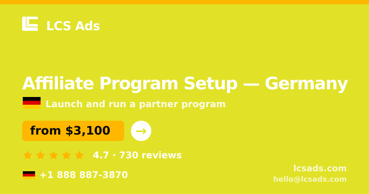 Affiliate Program Setup in Munich — from $4,300, rated 4.6/5 by 404 clients. LCS Ads.