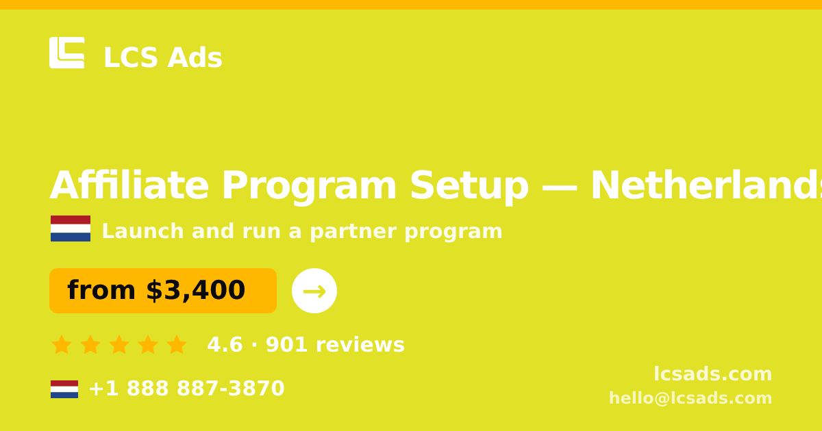 Affiliate Program Setup in Rotterdam — from $3,800, rated 4.7/5 by 1980 clients. LCS Ads.