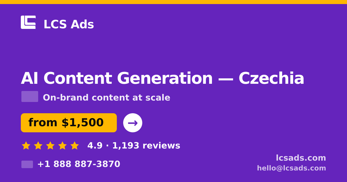 AI Content Generation in Czechia — from $1,500/mo, rated 4.9/5 by 1193 clients. LCS Ads.