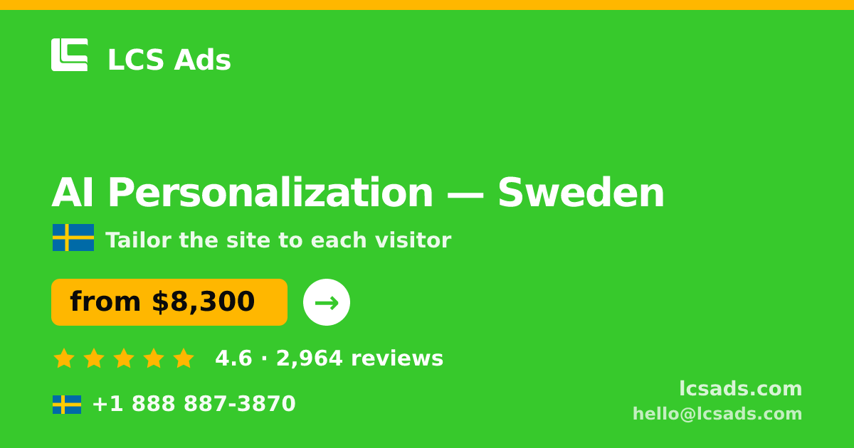 AI Personalization in Gothenburg — from $7,900, rated 4.9/5 by 1290 clients. LCS Ads.