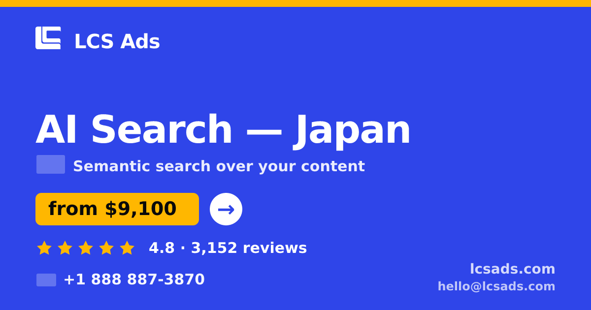 AI Search in Nagoya — from $11,500, rated 4.9/5 by 3346 clients. LCS Ads.