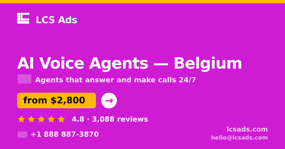 AI Voice Agents in Ghent — from $2,700/mo, rated 4.6/5 by 594 clients. LCS Ads.