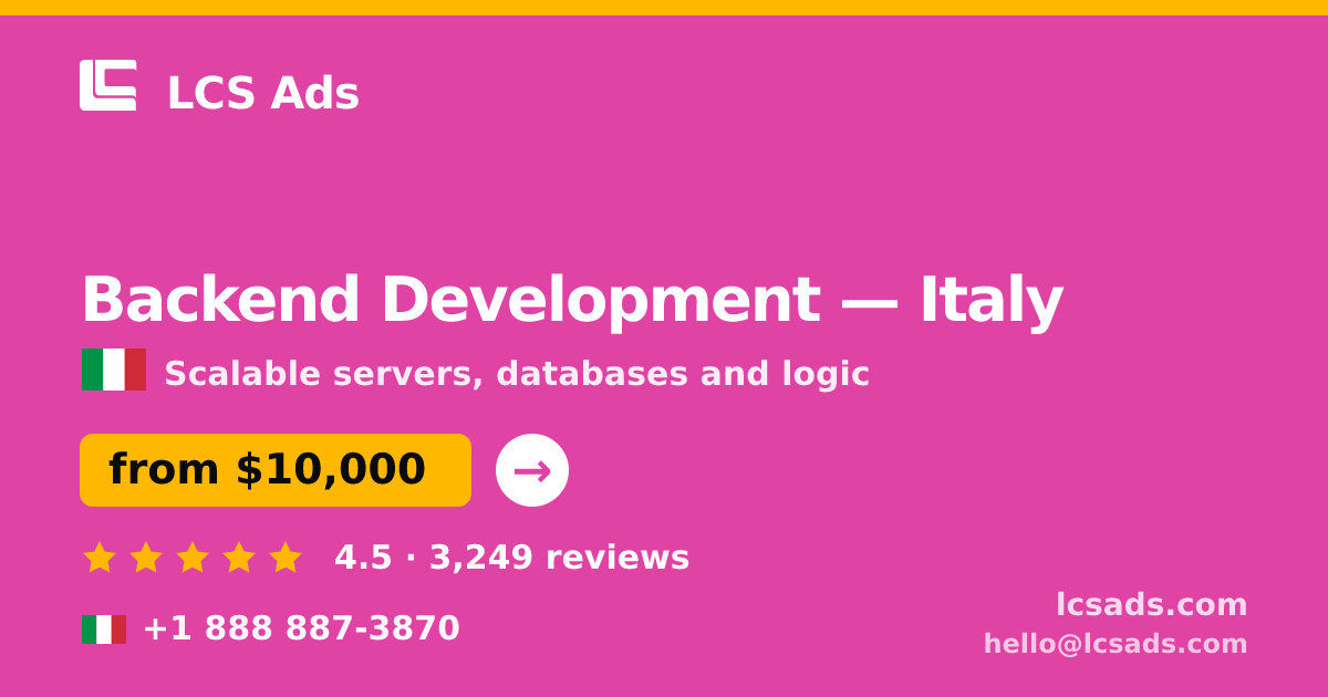 Backend Development in Naples — from $8,400, rated 4.6/5 by 1713 clients. LCS Ads.