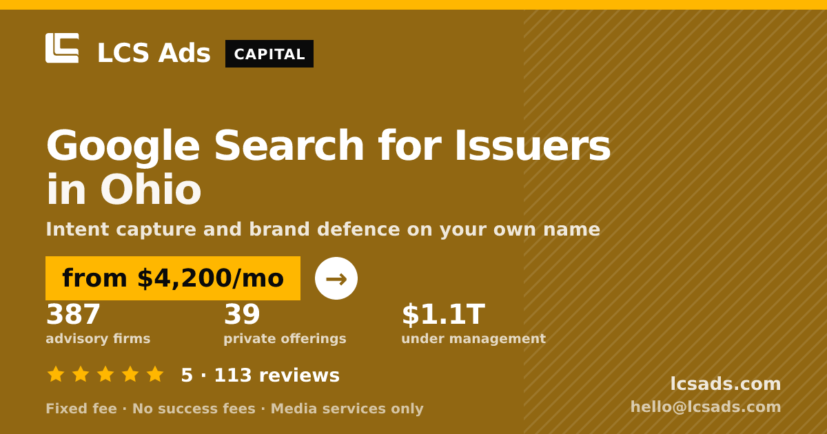 Google Search for Issuers in Ohio — from $4,200/mo, rated 5/5 across 113 reviews. LCS Ads.