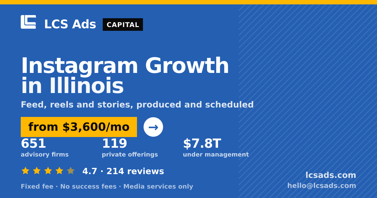 Instagram Growth in Illinois — from $3,600/mo, rated 4.7/5 across 214 reviews. LCS Ads.
