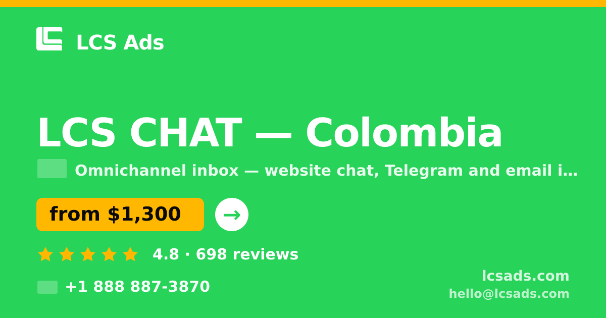 LCS CHAT in Colombia — from $1,300/mo, rated 4.8/5 by 698 clients. LCS Ads.