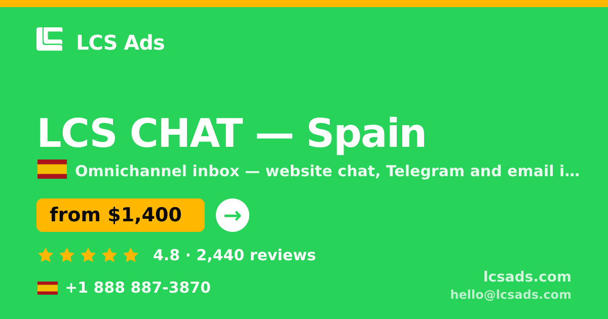 LCS CHAT in Barcelona — from $1,400/mo, rated 5/5 by 2024 clients. LCS Ads.