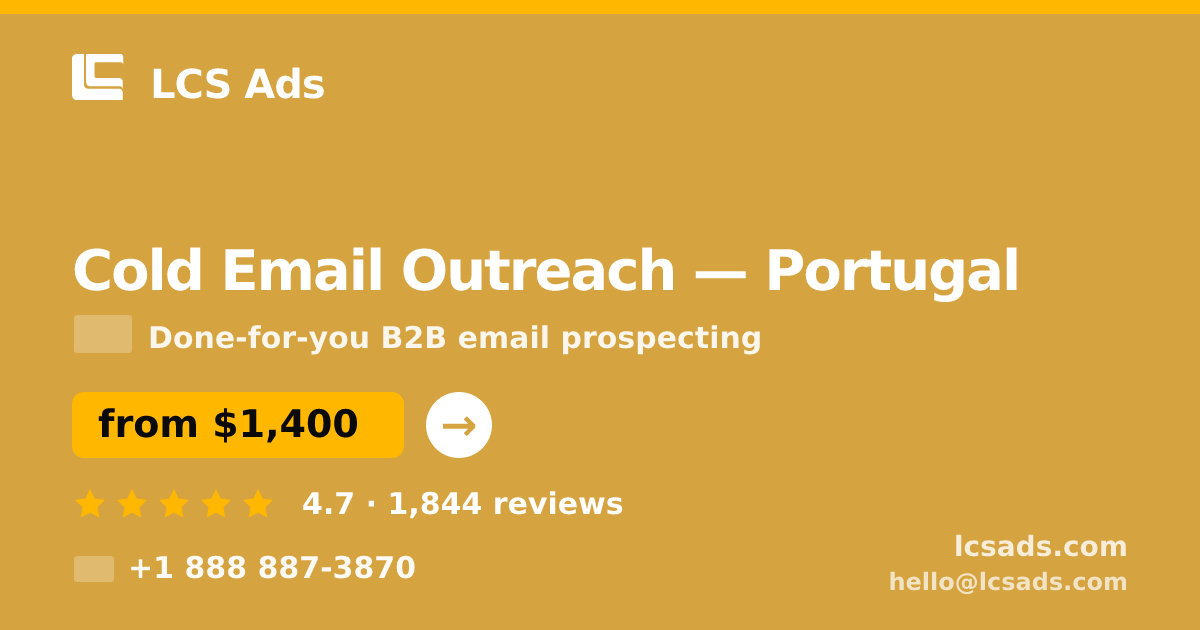 Cold Email Outreach in Porto — from $1,300/mo, rated 4.7/5 by 2093 clients. LCS Ads.
