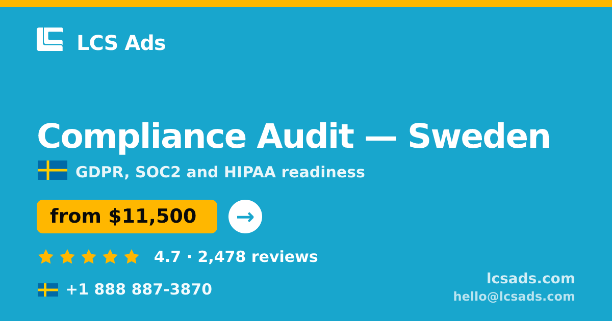 Compliance Audit in Gothenburg — from $12,500, rated 5/5 by 1683 clients. LCS Ads.