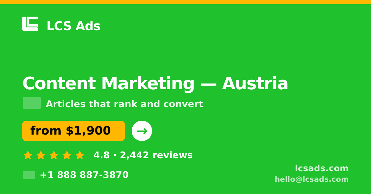 Content Marketing in Vienna — from $1,900/mo, rated 4.9/5 by 694 clients. LCS Ads.