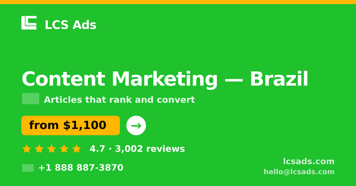 Content Marketing in Brasília — from $1,000/mo, rated 4.6/5 by 3176 clients. LCS Ads.