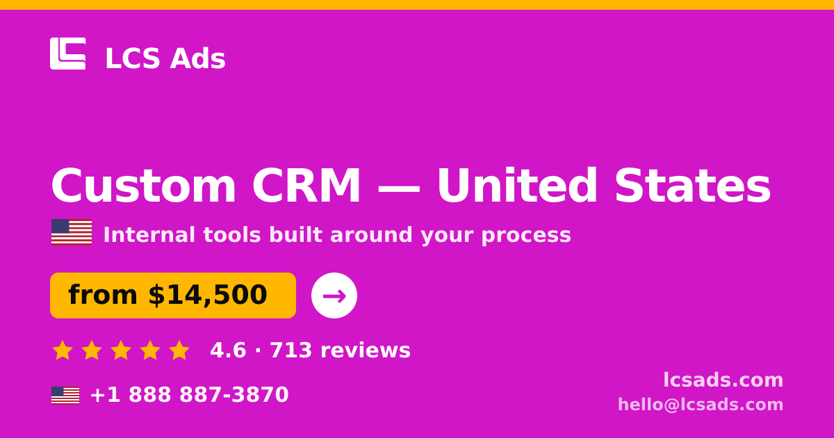 Custom CRM in Austin — from $14,500, rated 4.7/5 by 3275 clients. LCS Ads.