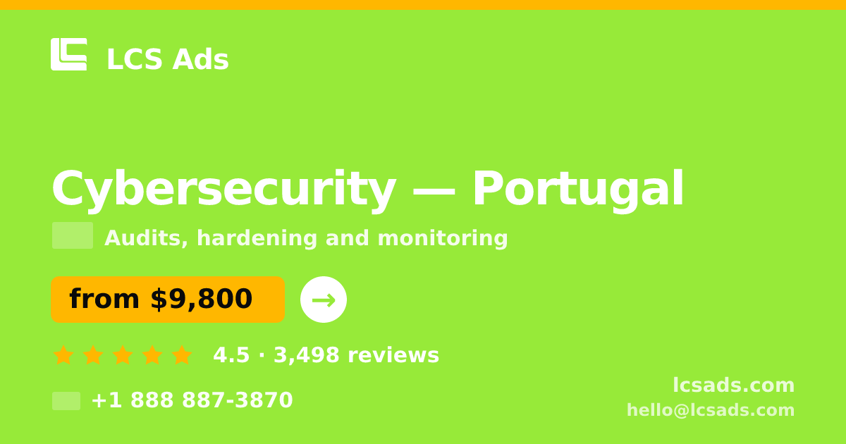 Cybersecurity in Porto — from $9,900, rated 4.9/5 by 1375 clients. LCS Ads.
