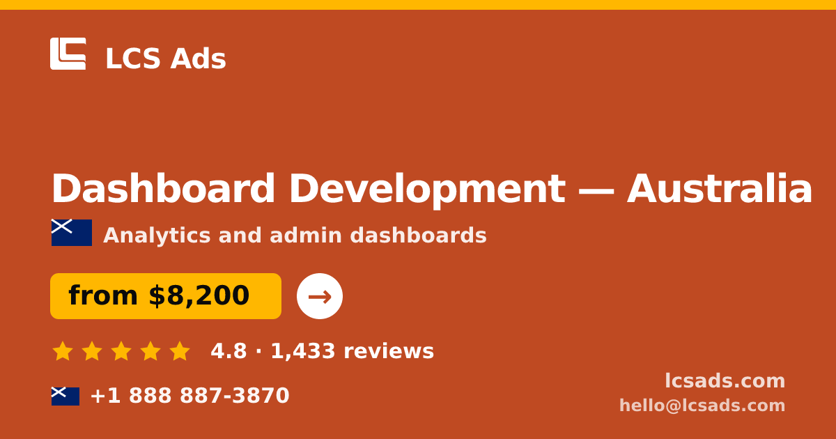 Dashboard Development in Sydney — from $8,900, rated 4.8/5 by 3142 clients. LCS Ads.