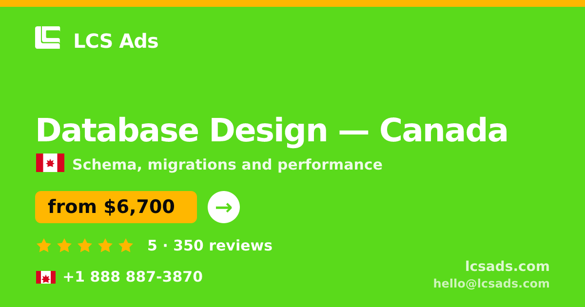 Database Design in Calgary — from $4,700, rated 4.7/5 by 2137 clients. LCS Ads.