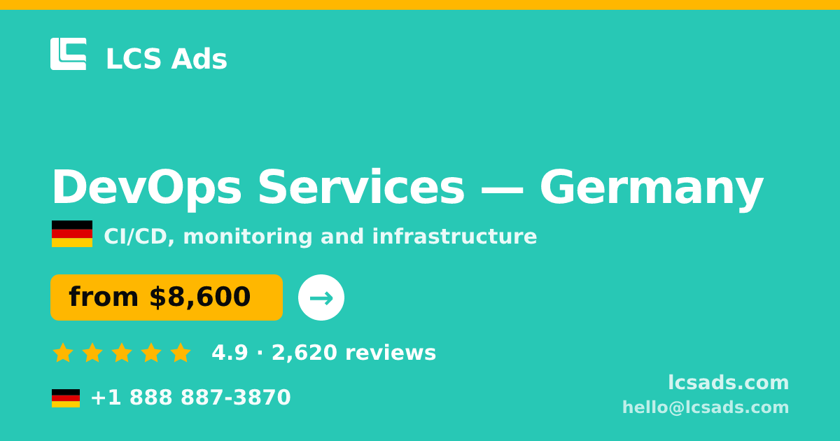 DevOps Services in Frankfurt — from $9,100/mo, rated 4.8/5 by 367 clients. LCS Ads.