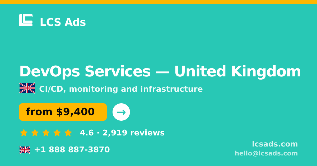 DevOps Services in Glasgow — from $10,000/mo, rated 4.5/5 by 2450 clients. LCS Ads.
