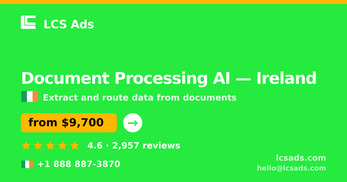 Document Processing AI in Cork — from $12,500, rated 4.8/5 by 1819 clients. LCS Ads.