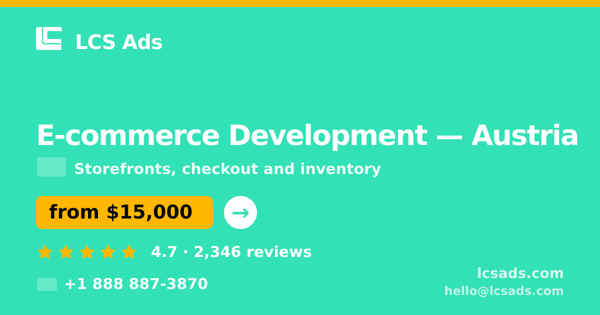 E-commerce Development in Graz — from $14,500, rated 4.6/5 by 1649 clients. LCS Ads.