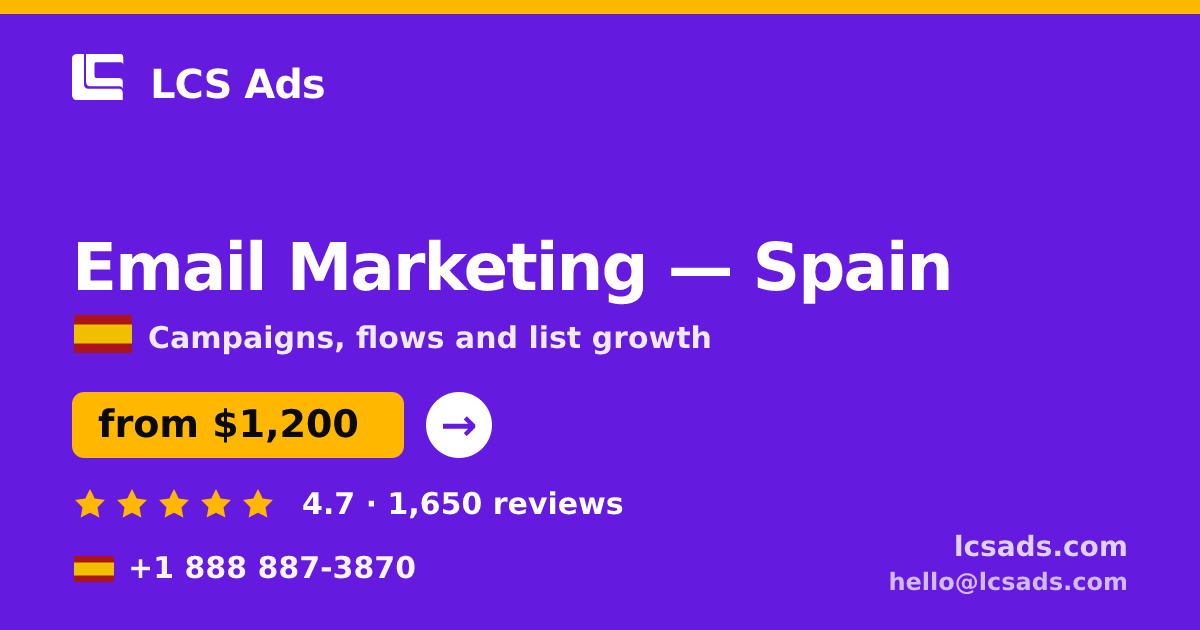 Email Marketing in Barcelona — from $1,000/mo, rated 4.9/5 by 2946 clients. LCS Ads.