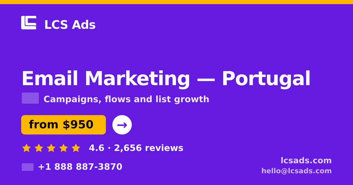 Email Marketing in Porto — from $950/mo, rated 4.6/5 by 488 clients. LCS Ads.