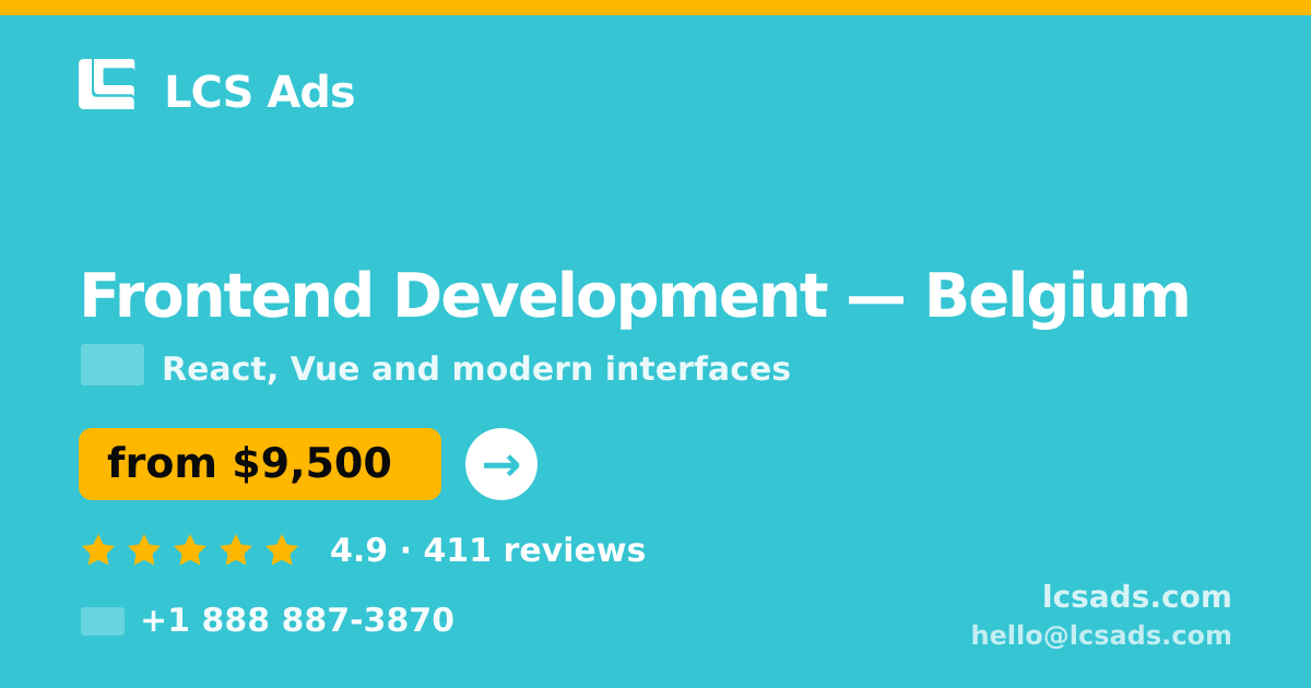 Frontend Development in Ghent — from $11,000, rated 4.7/5 by 3158 clients. LCS Ads.