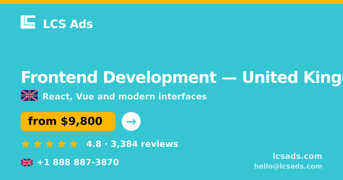 Frontend Development in Liverpool — from $8,800, rated 4.7/5 by 2383 clients. LCS Ads.