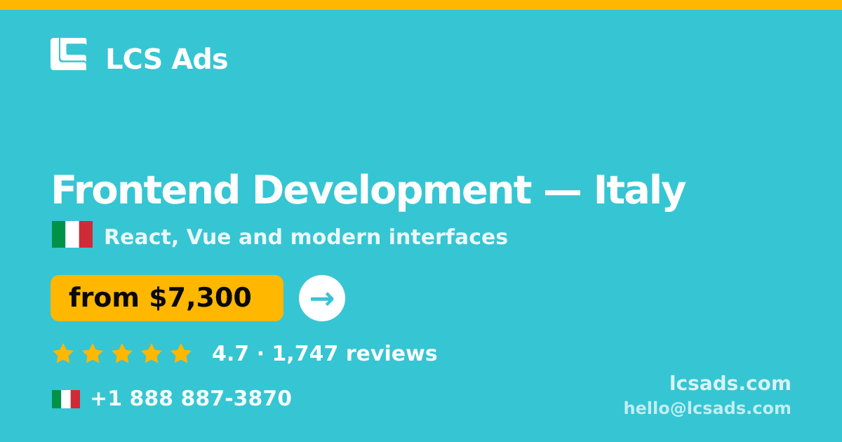 Frontend Development in Rome — from $9,700, rated 4.8/5 by 1659 clients. LCS Ads.