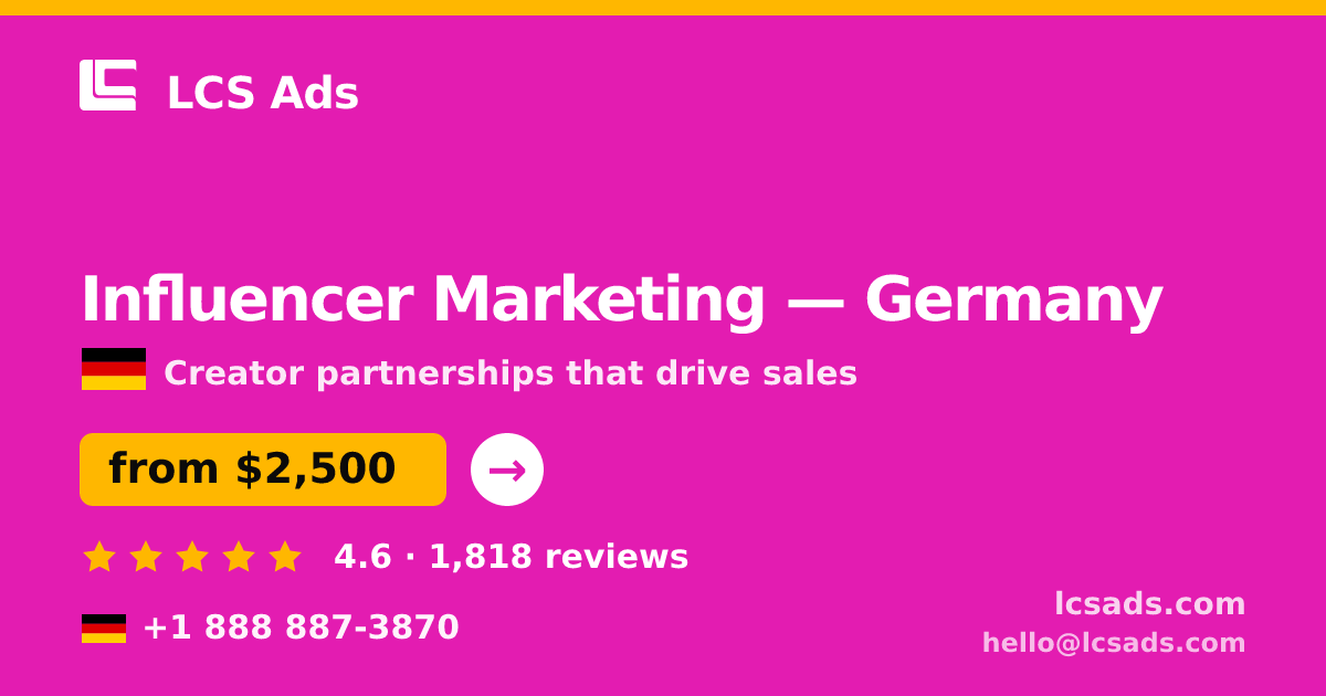 Influencer Marketing in Cologne — from $3,000/mo, rated 4.5/5 by 3266 clients. LCS Ads.