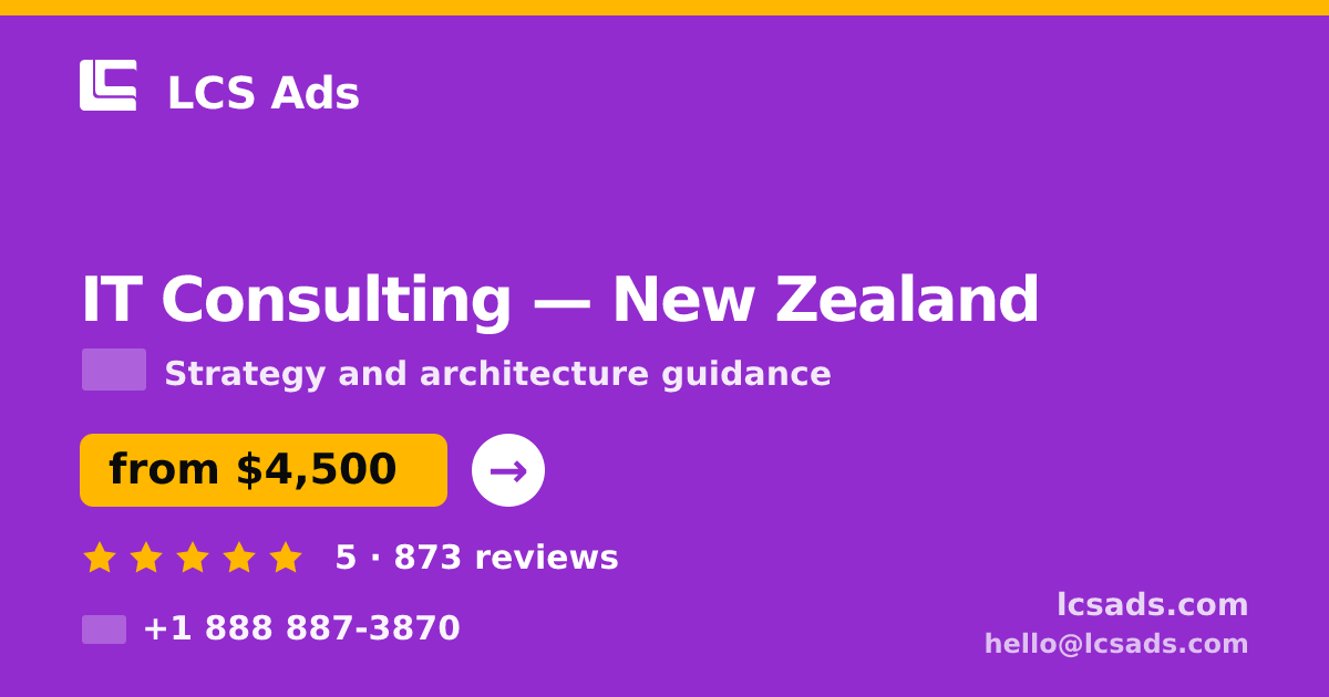 IT Consulting in Wellington — from $4,400, rated 4.8/5 by 1816 clients. LCS Ads.