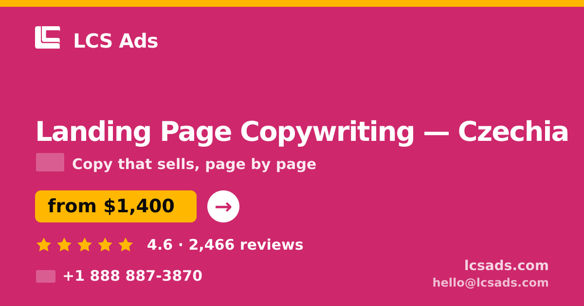 Landing Page Copywriting in Czechia — from $1,400, rated 4.6/5 by 2466 clients. LCS Ads.
