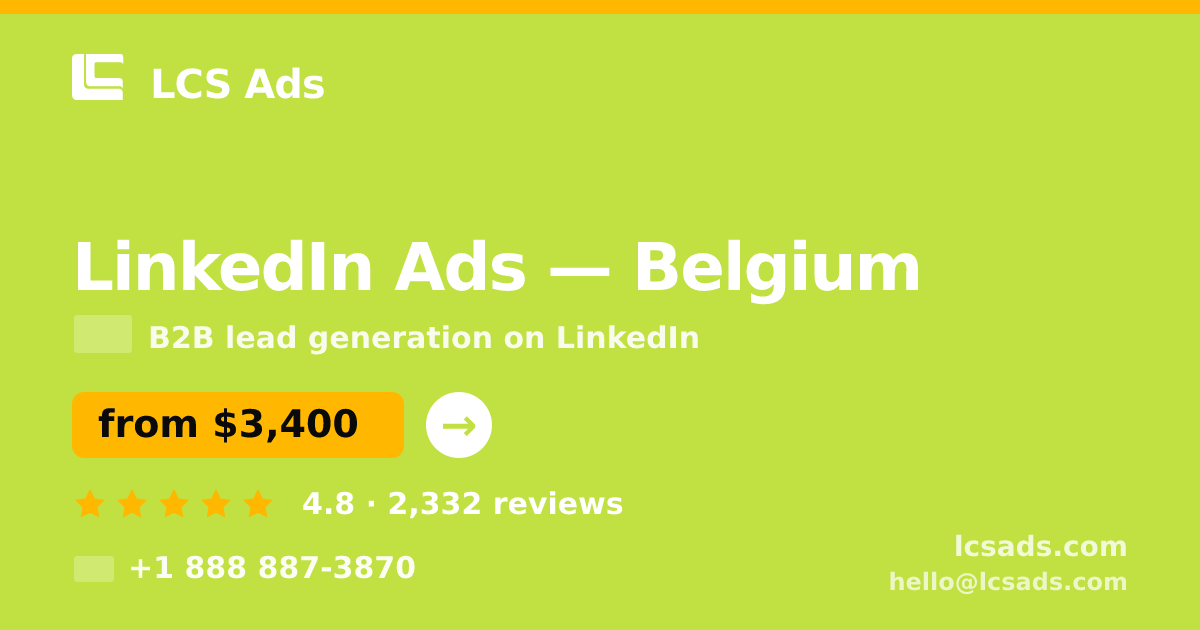 LinkedIn Ads in Brussels — from $4,200/mo, rated 4.7/5 by 2506 clients. LCS Ads.
