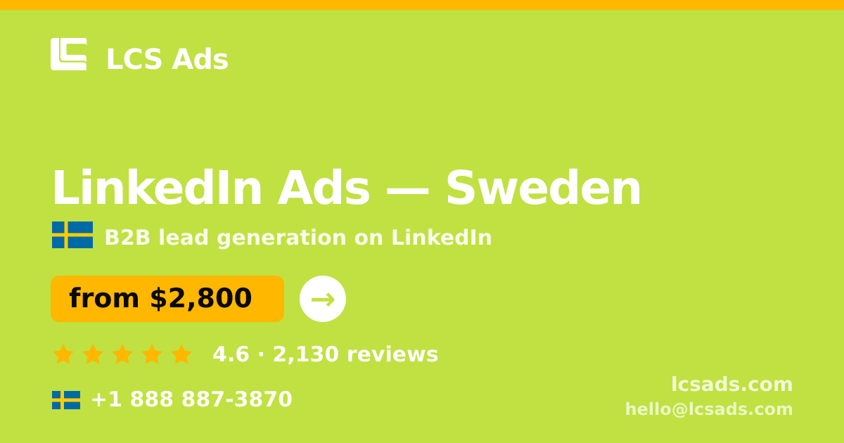 LinkedIn Ads in Gothenburg — from $3,900/mo, rated 4.5/5 by 1316 clients. LCS Ads.