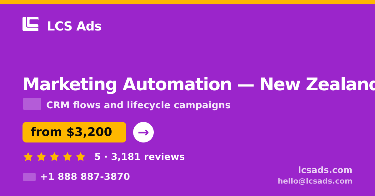 Marketing Automation in Wellington — from $3,200/mo, rated 4.8/5 by 1938 clients. LCS Ads.