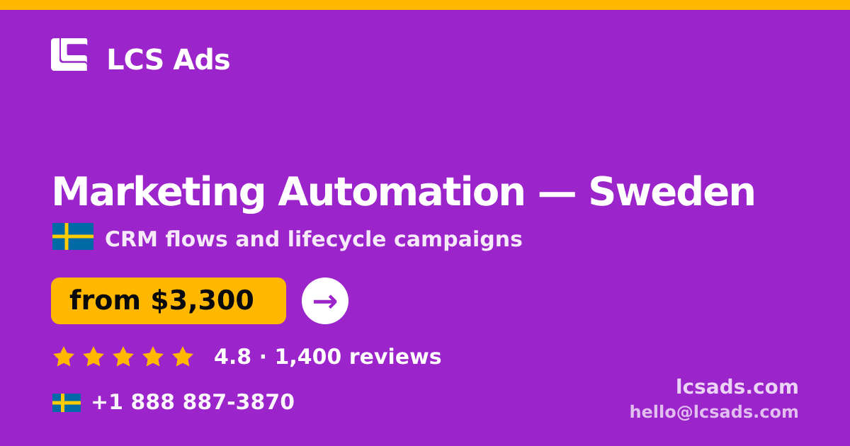 Marketing Automation in Gothenburg — from $3,700/mo, rated 4.5/5 by 2911 clients. LCS Ads.