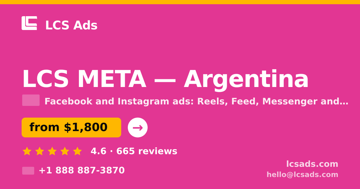 LCS META in Argentina — from $1,800/mo, rated 4.6/5 by 665 clients. LCS Ads.