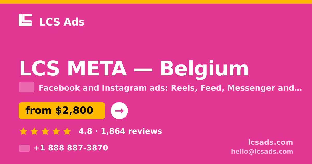 LCS META in Brussels — from $3,000/mo, rated 4.9/5 by 3166 clients. LCS Ads.