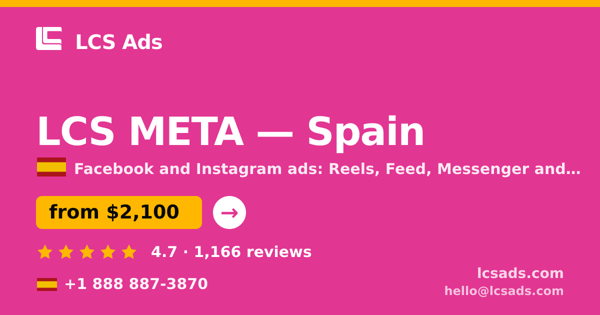 LCS META in Spain — from $2,100/mo, rated 4.7/5 by 1166 clients. LCS Ads.