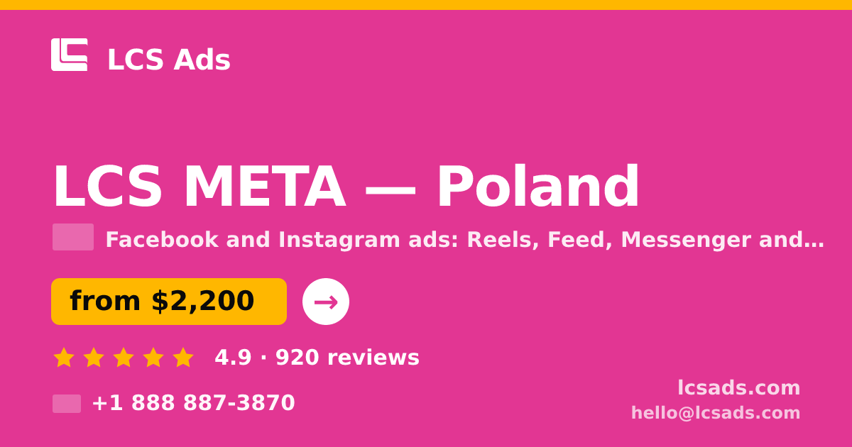 LCS META in Poland — from $2,200/mo, rated 4.9/5 by 920 clients. LCS Ads.