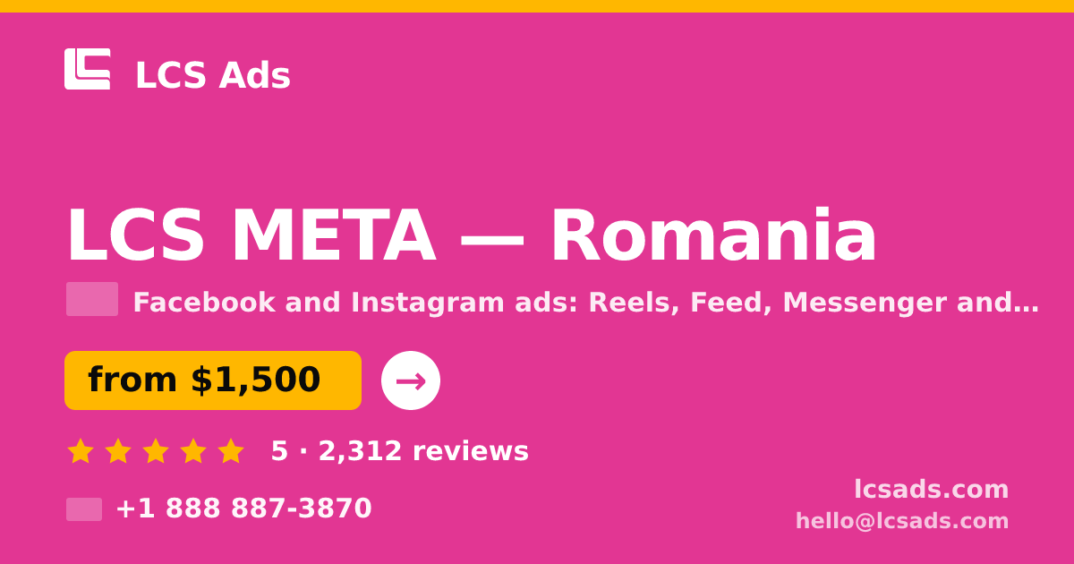 LCS META in Bucharest — from $1,600/mo, rated 4.6/5 by 1180 clients. LCS Ads.