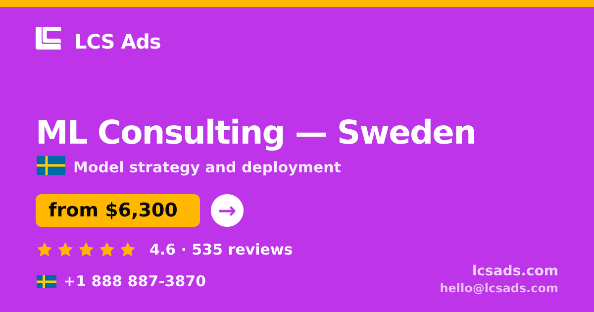 ML Consulting in Gothenburg — from $5,000, rated 4.7/5 by 1299 clients. LCS Ads.