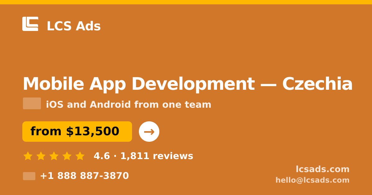 Mobile App Development in Czechia — from $13,500, rated 4.6/5 by 1811 clients. LCS Ads.