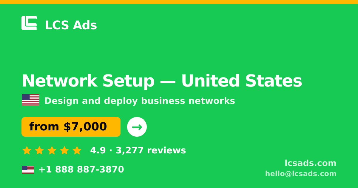 Network Setup in Las Vegas — from $5,900, rated 5/5 by 2887 clients. LCS Ads.