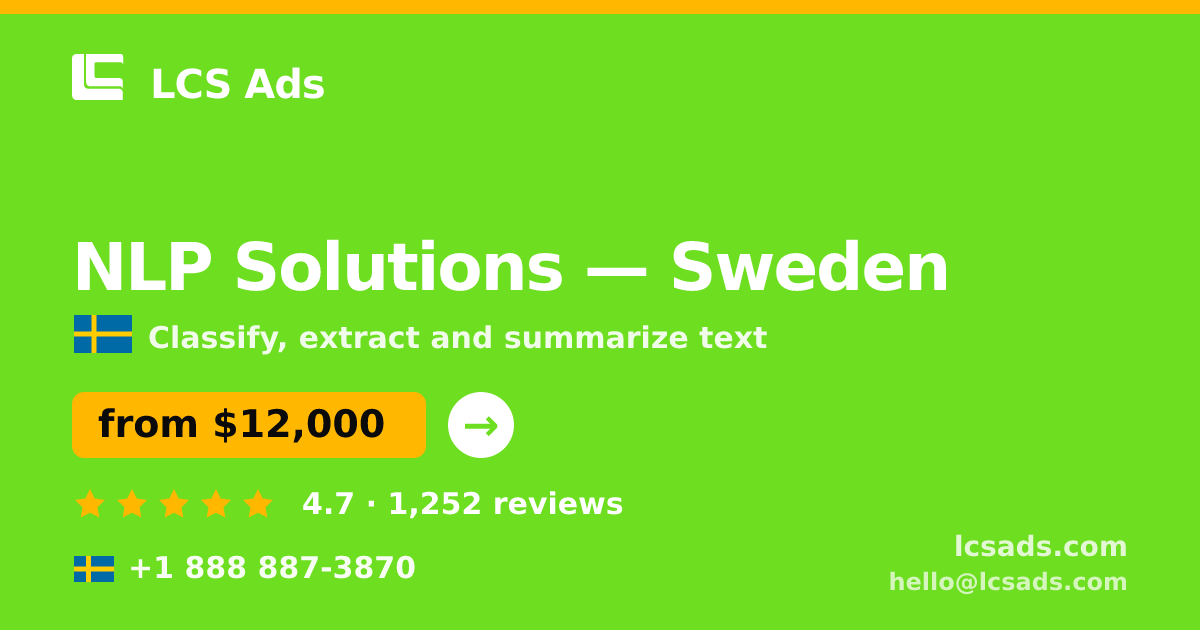NLP Solutions in Gothenburg — from $17,000, rated 4.5/5 by 2148 clients. LCS Ads.