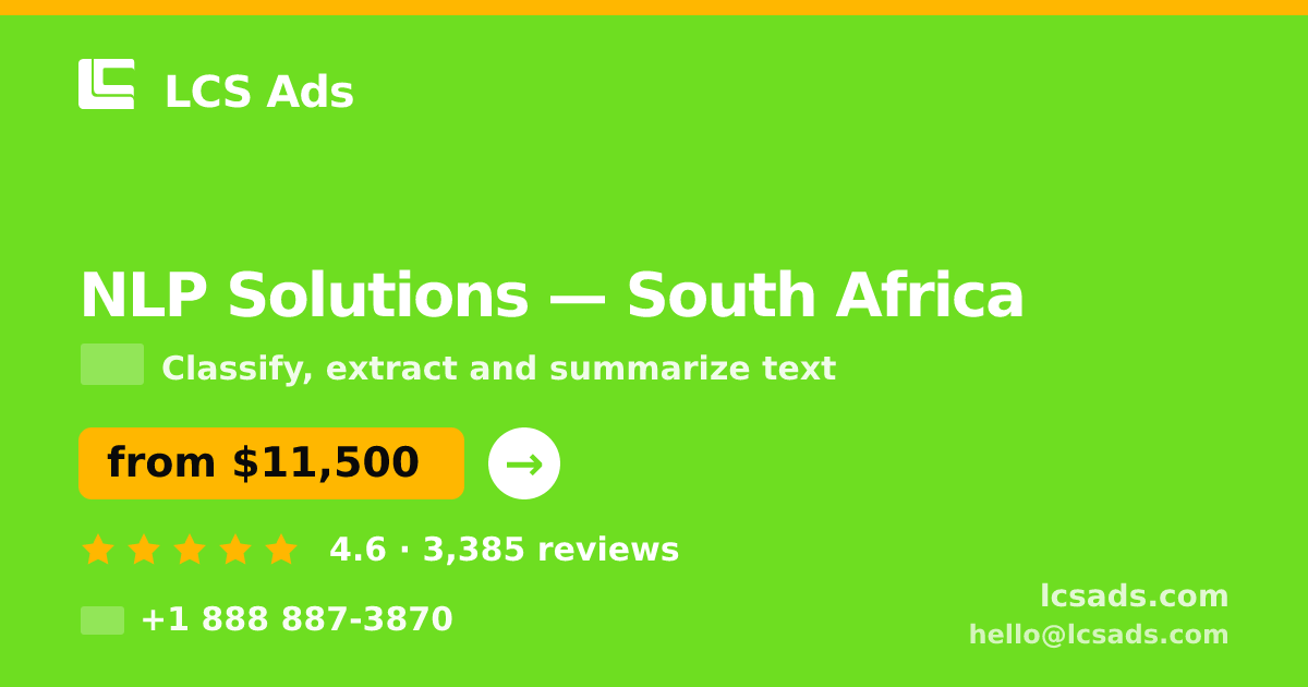 NLP Solutions in Durban — from $8,200, rated 4.5/5 by 625 clients. LCS Ads.