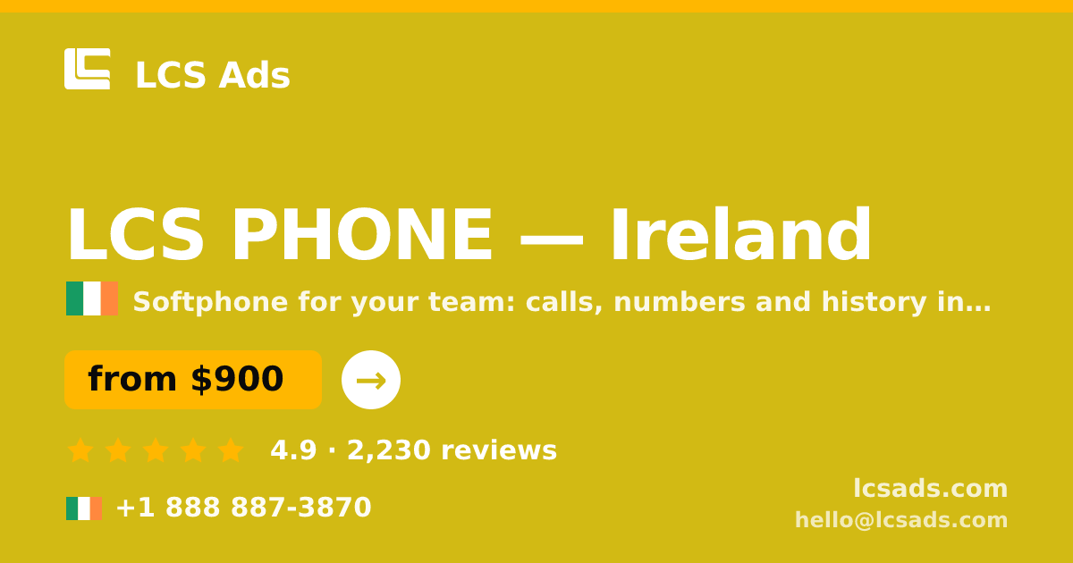 LCS PHONE in Cork — from $1,100/mo, rated 4.9/5 by 1382 clients. LCS Ads.