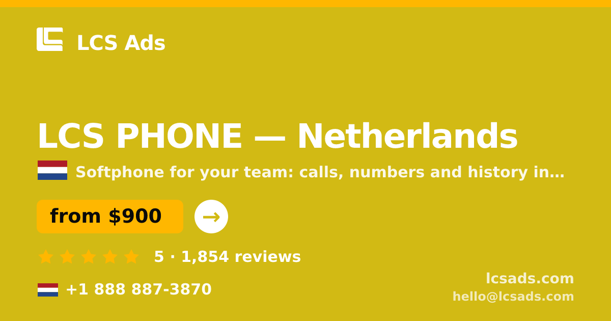 LCS PHONE in Rotterdam — from $1,200/mo, rated 4.8/5 by 1302 clients. LCS Ads.