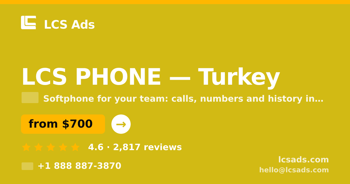 LCS PHONE in Istanbul — from $300/mo, rated 4.8/5 by 2107 clients. LCS Ads.