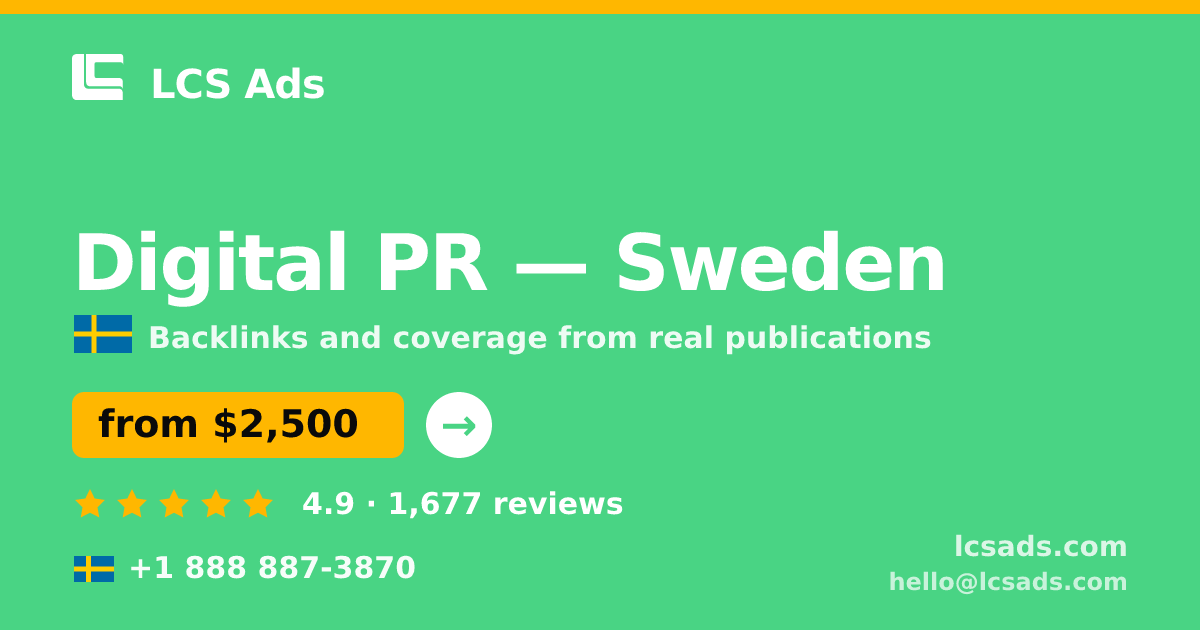 Digital PR in Malmö — from $3,400/mo, rated 4.9/5 by 2127 clients. LCS Ads.